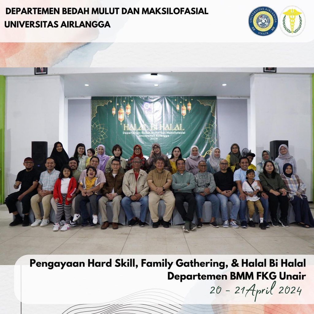 Memperkuat Ikatan Persaudaraan dalam Acara Halal Bihalal Departemen BMM FKG UNAIR